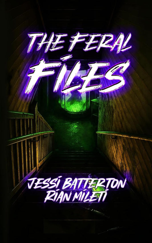 The Feral Files: Uncover the Feral Secrets That Will Haunt You